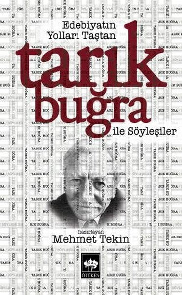 Tarık Buğra ile Söyleşi