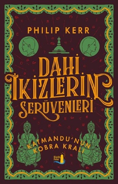 Dahi İkizlerin Serüvenleri-Katmandu'nun Kobra Kralı