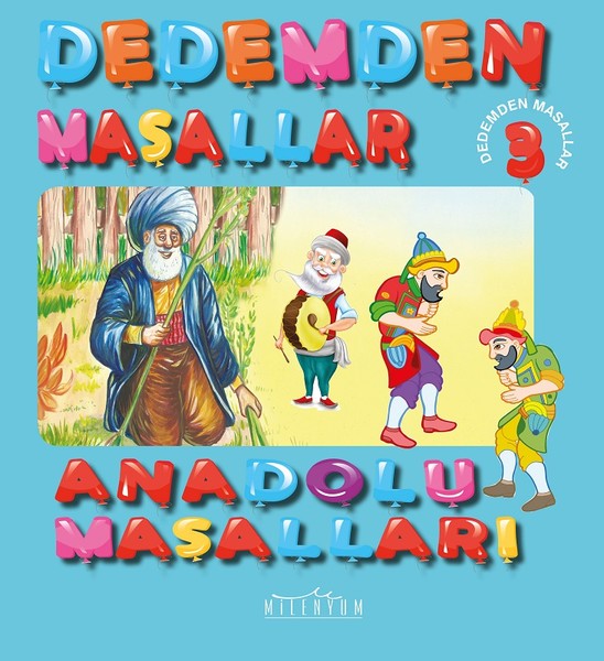 Dedemden Masallar 3-Anadolu Masalları
