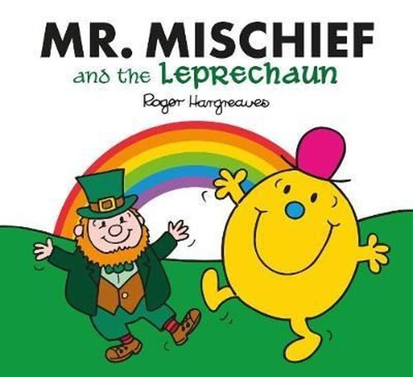 Mr Mischief and the Leprechaun (Mr Men)