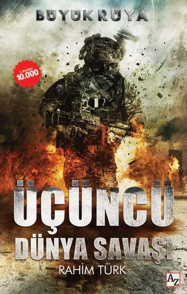 Büyük Rüya-Üçüncü Dünya Savaşı