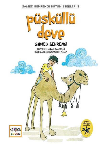 Püsküllü Deve-Samed Behrengi Bütün Eserleri 3