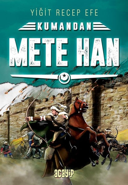 Kumandan Mete Han