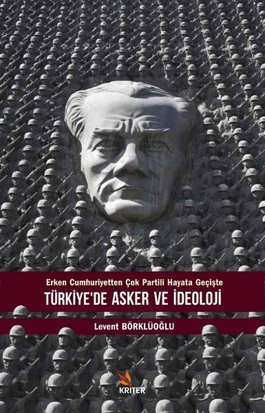 Türkiye'de Asker ve İdeoloji