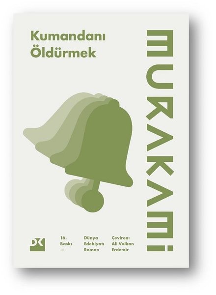 Kumandanı Öldürmek