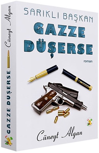 Gazze Düşerse