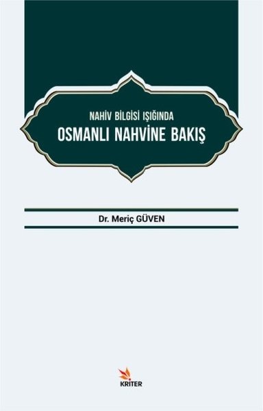 Nahiv Bilgisi Işığında Osmanlı Nahvine Bakış