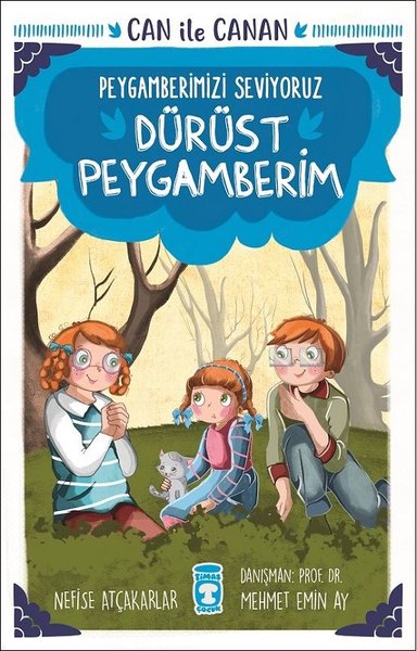Dürüst Peygamberim-Can ile Canan-Peygamberimizi Seviyoruz