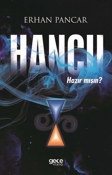 Hancıı-Hazır mısın?