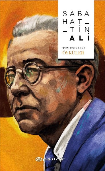 Tüm Eserleri-Öyküler