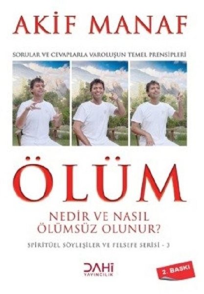Ölüm Nedir ve Nasıl Ölümsüz Olunur?