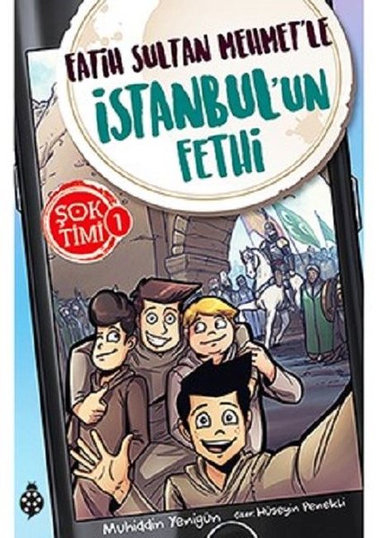 Fatih Sultan Mehmet'le İstanbul'un Fethi-Şok Timi 1