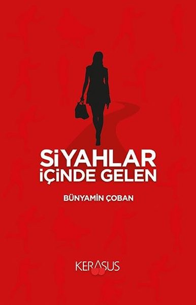 Siyahlar İçinde Gelen