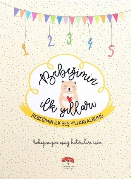 Bebeğimin İlk Yılları - Bebeğimin İlk Beş Yılı Anı Albümü Kutulu