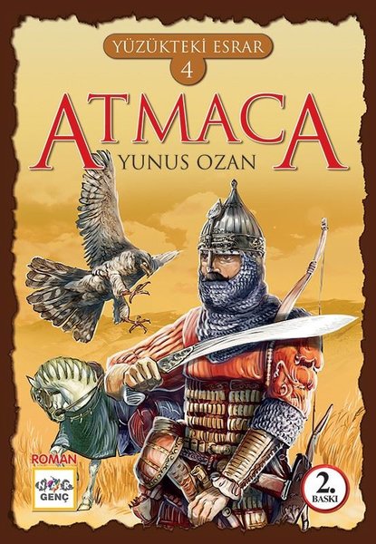 Yüzükteki Esrar 4-Atmaca