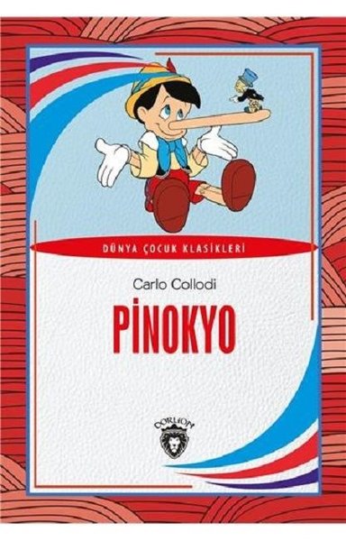 Pinokyo-Dünya Çocuk Klasikleri