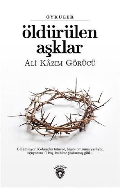 Öldürülen Aşklar