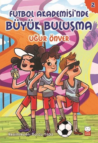 Futbol Akademisi'nde Büyük Buluşma-2