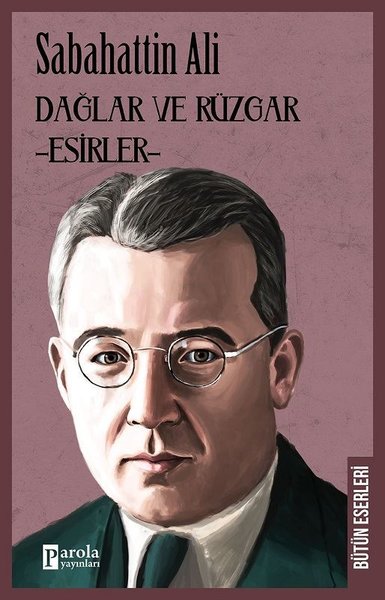 Dağlar ve Rüzgar-Esirler