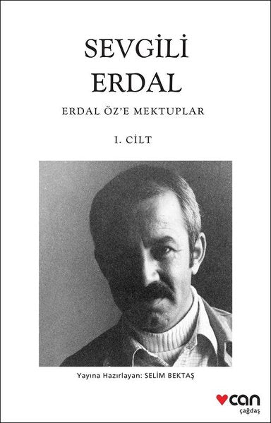 Sevgili Erdal-Erdal Öz'e Mektuplar 1.Cilt