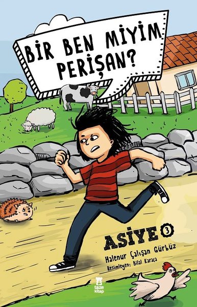 Bir Ben miyim Perişan?-Asiye 3