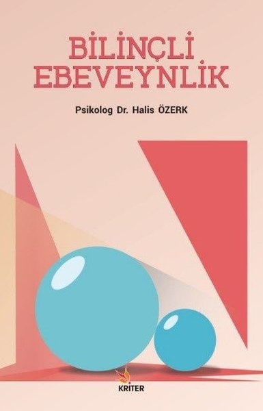 Bilinçli Ebeveynlik