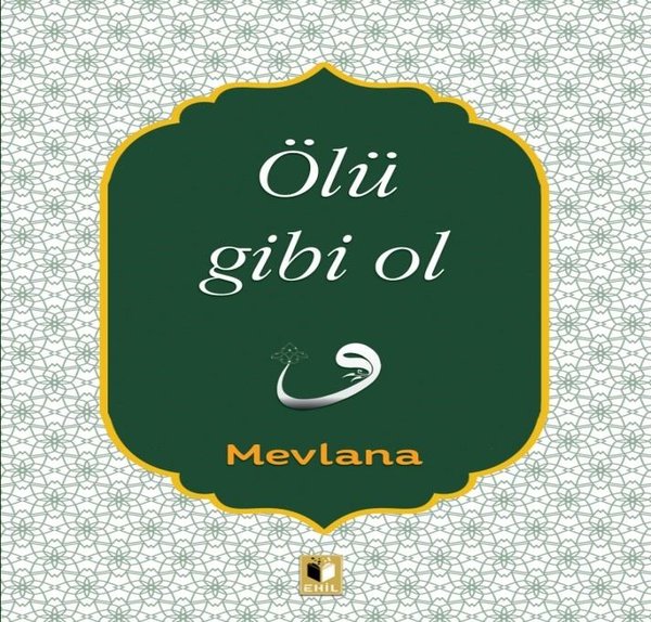 Ölü Gibi Ol