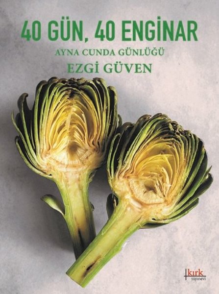 40 Gün 40 Enginar-Ayna Cunda Günlüğü
