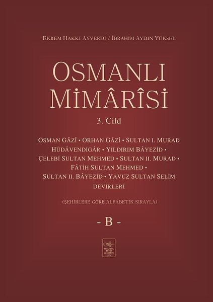 Osmanlı Mimarisi 3.Cilt-B