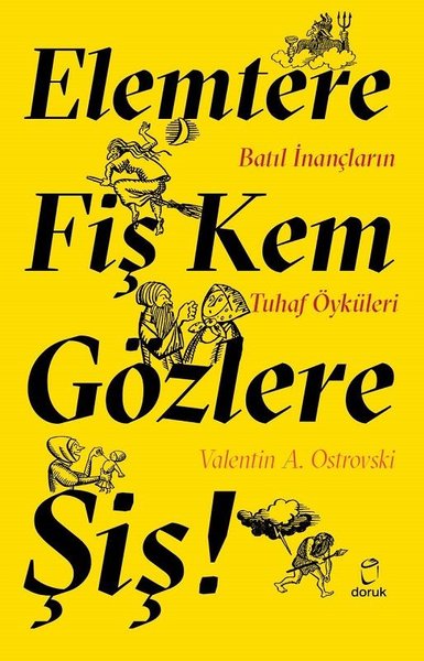 Elemtere Fiş Kem Gözlere Şiş!
