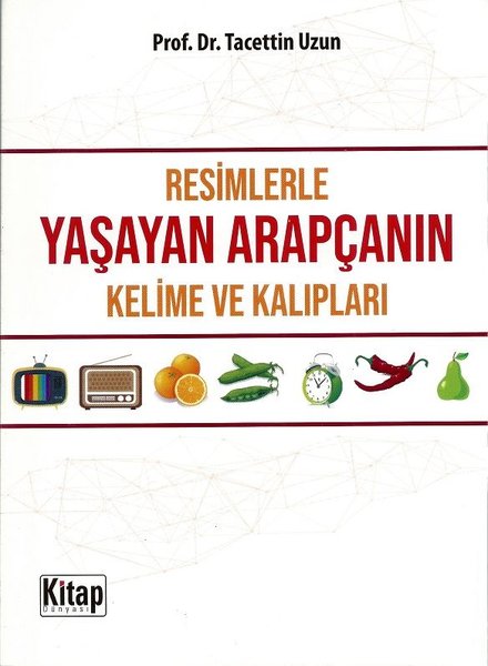 Resimlerle Yaşayan Arapça Kelime ve Kalıpları