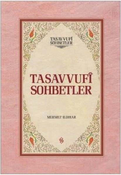 Tasavvufi Sohbetler - 2 Kitap Takım