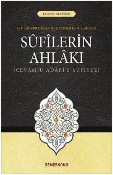 Sufilerin Ahlakı-Tasavvuf Klasikler