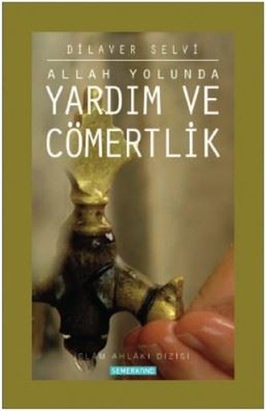 Allah Yolunda Yardım ve Cömertlik