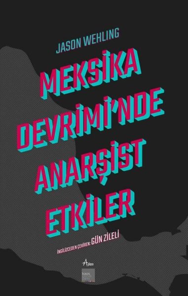 Meksika Devrimi'nde Anarşist Etkiler