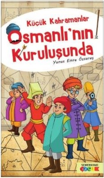 Küçük Kahramanlar İstanbul'un Fethinde
