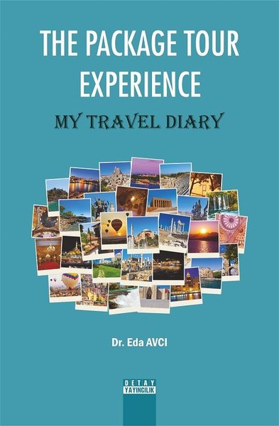 The Package Tour Experience-My Travel Diary