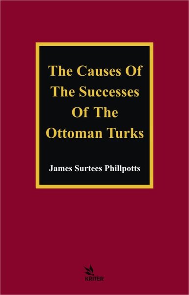 The Causes Of The Successes Of The Ottoman Turks