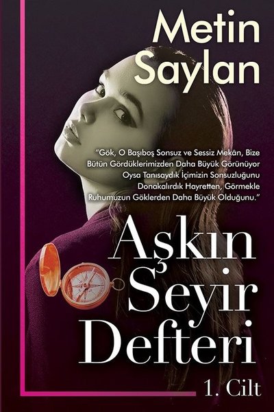 Aşkın Seyir Defteri 1.Cilt