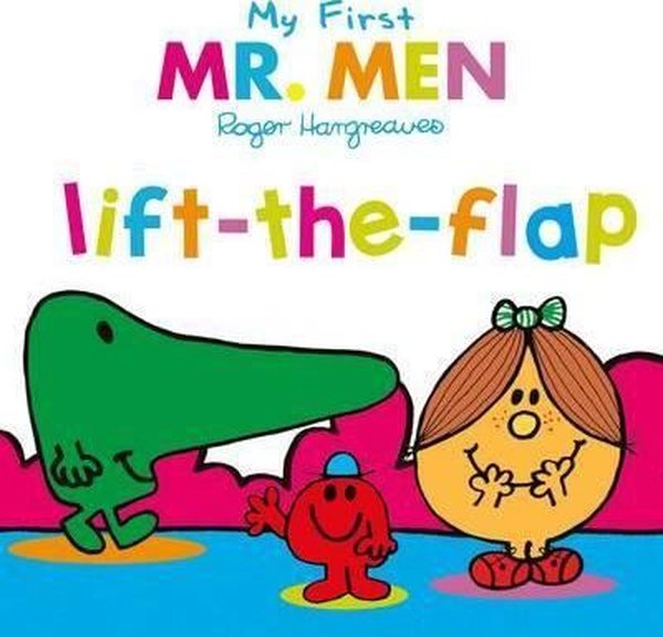 My First Mr Men Lift-the-Flap