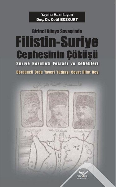 Birinci Dünya Savaşı'nda Filistin Suriye Cephesinin Çöküşü