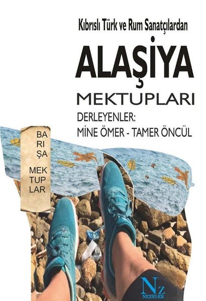 Kıbrıslı Türk ve Rum Sanatçılardan Alaşiya Mektupları