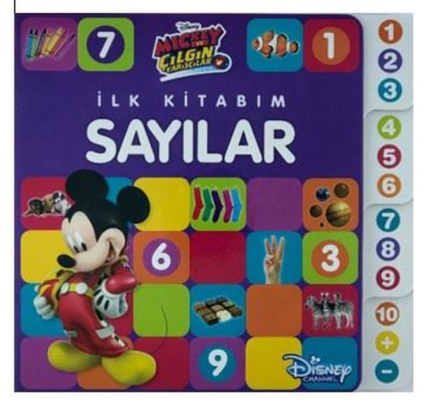 İlk Kitabım Sayılar-Disney Mickey ve Çılgın Yarışçılar