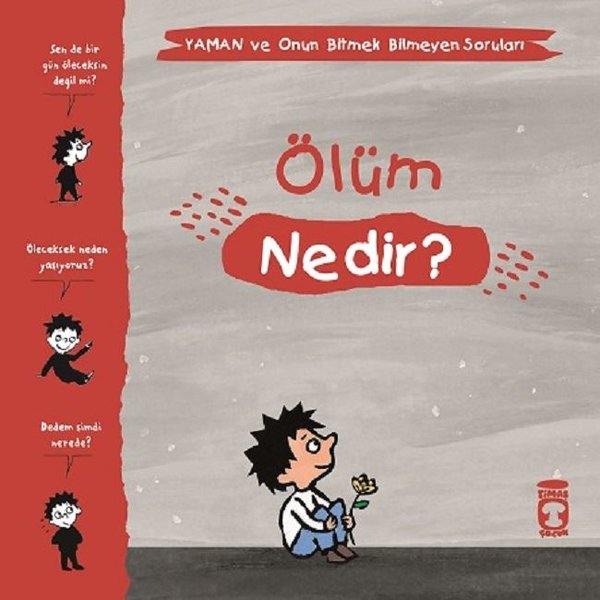 Ölüm Nedir?-Yaman ve Onun Bitmek Bilmeyen Soruları