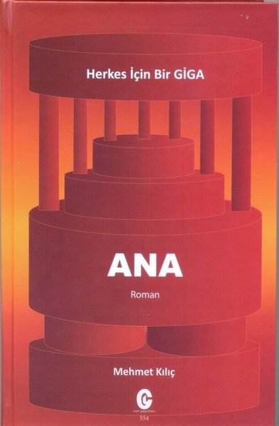 Ana-Herkes İçin Bir GİGA