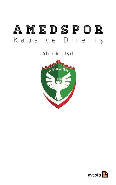 Amedspor-Kaos ve Direniş