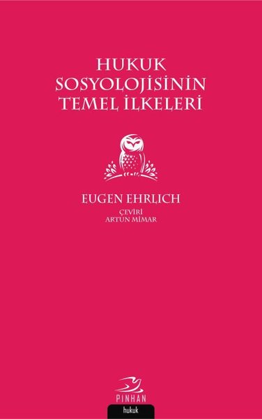 Hukuk Sosyolojisinin Temel İlkeleri