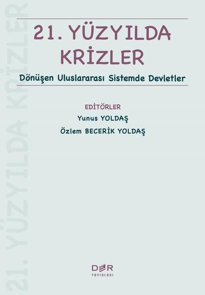 21.Yüzyılda Krizler