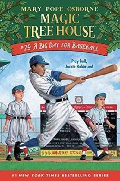 A Big Day for Baseball: (Magic Tree House) (Magic Tree House (R))
