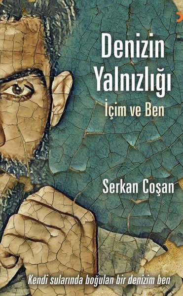 Denizin Yalnızlığı İçim ve Ben